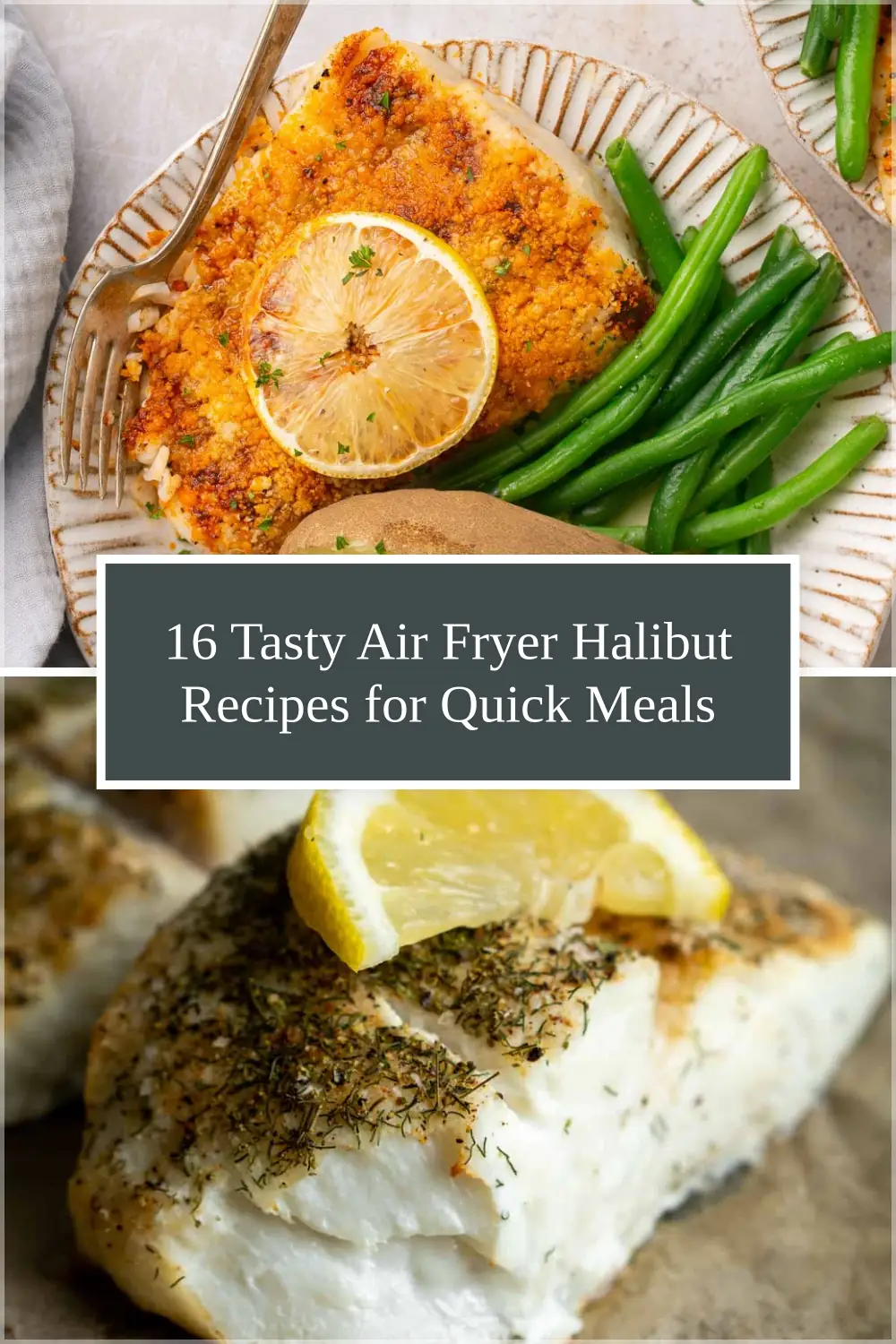 Photo of 16 Tasty Air Fryer Halibut Recipes for Quick Meals