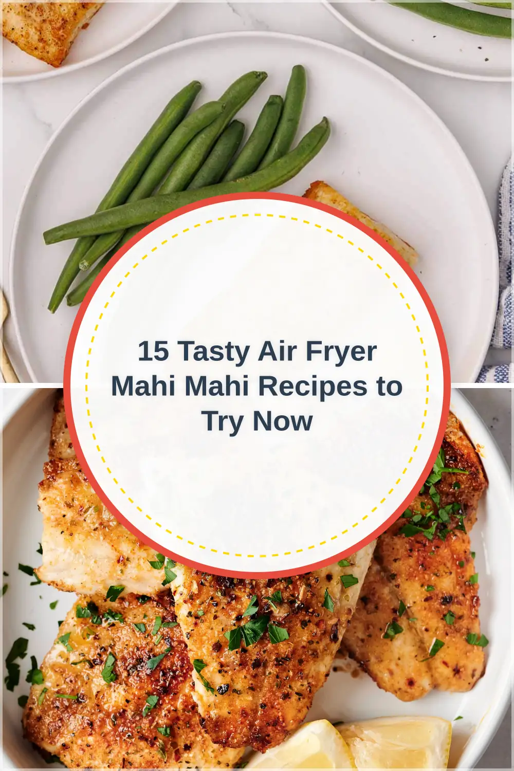 Photo of 15 Tasty Air Fryer Mahi Mahi Recipes to Try Now