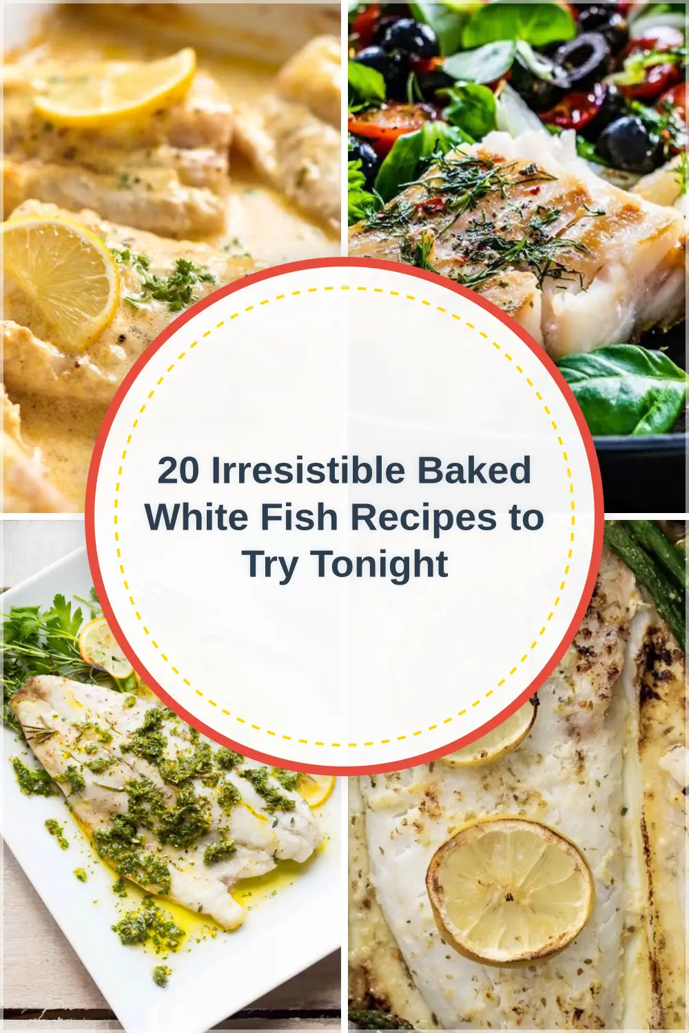 Photo of 20 Irresistible Baked White Fish Recipes to Try Tonight