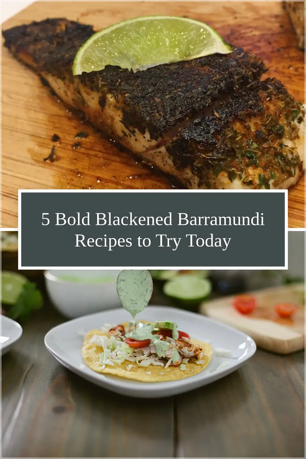 Photo of 5 Bold Blackened Barramundi Recipes to Try Today