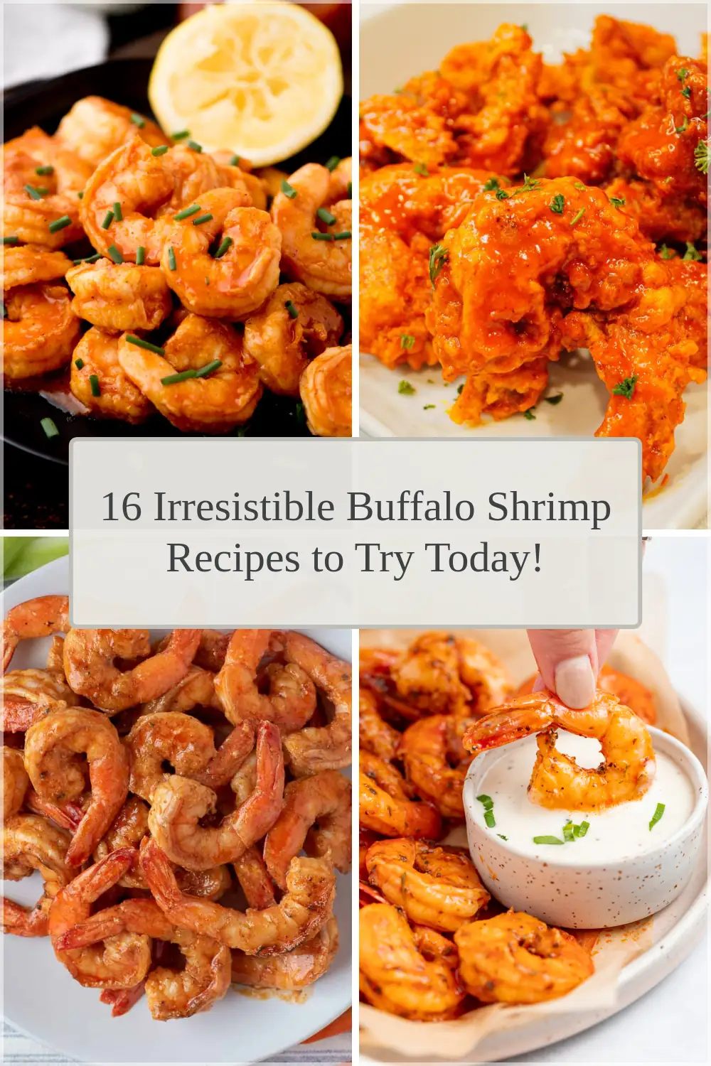 Photo of 16 Irresistible Buffalo Shrimp Recipes to Try Today!