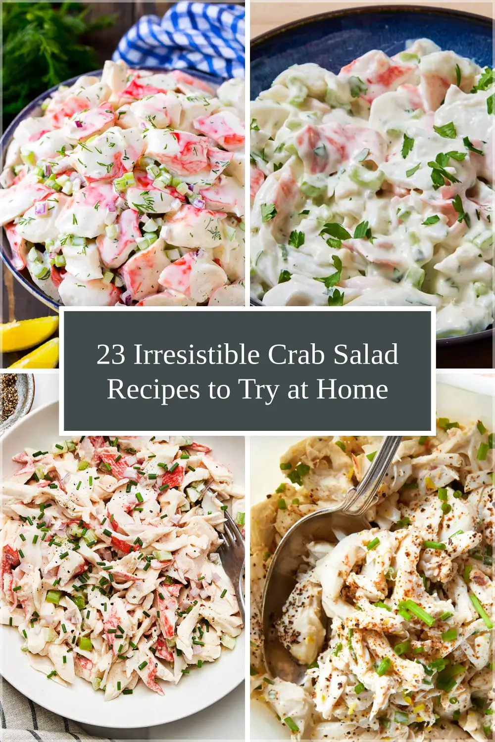 Photo of 23 Irresistible Crab Salad Recipes to Try at Home