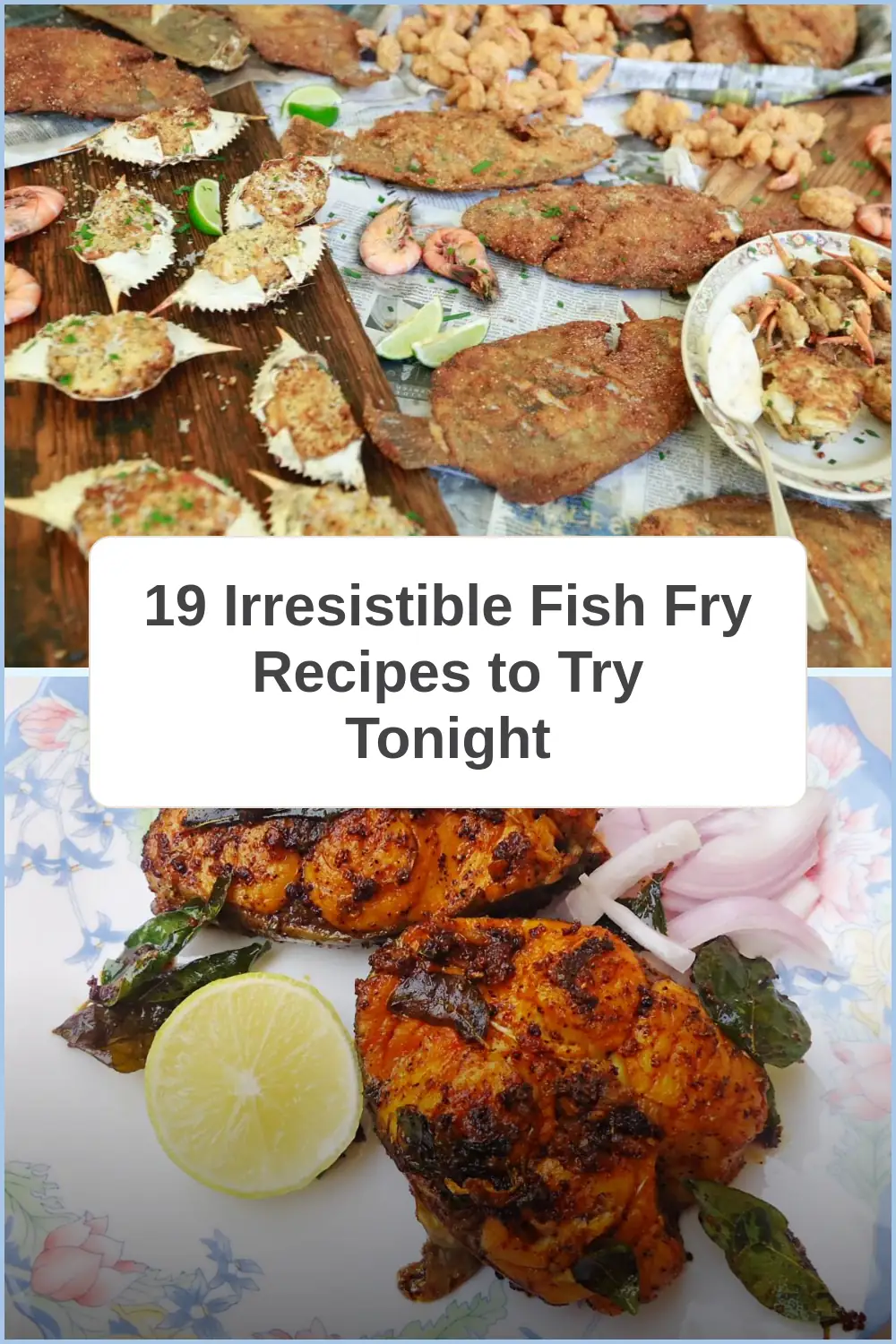 Photo of 19 Irresistible Fish Fry Recipes to Try Tonight