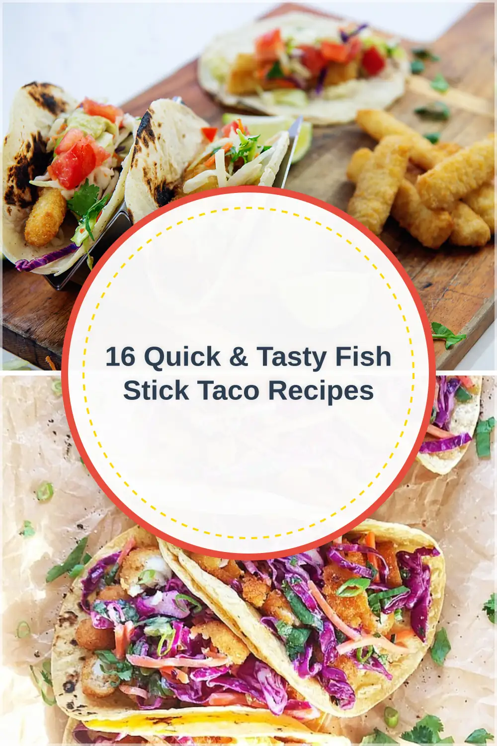 Photo of 16 Quick & Tasty Fish Stick Taco Recipes