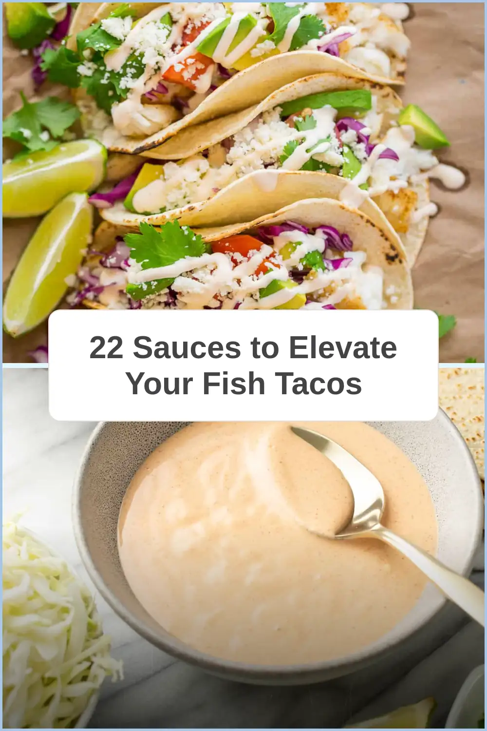 Photo of 22 Sauces to Elevate Your Fish Tacos