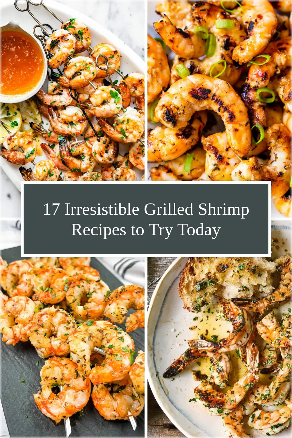 Photo of 17 Irresistible Grilled Shrimp Recipes to Try Today