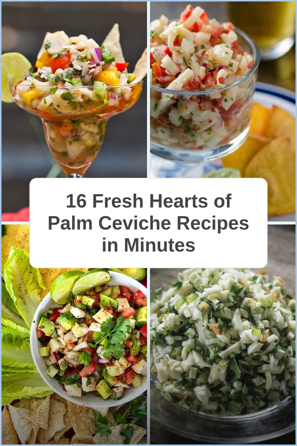 Photo of 16 Fresh Hearts of Palm Ceviche Recipes in Minutes