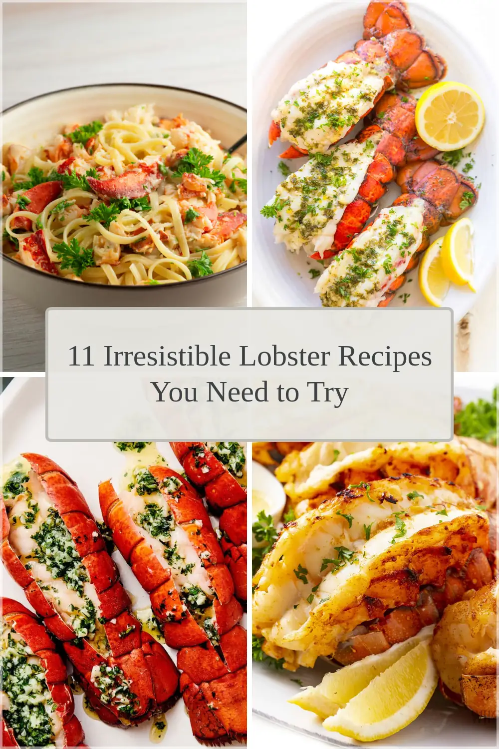Photo of 11 Irresistible Lobster Recipes You Need to Try