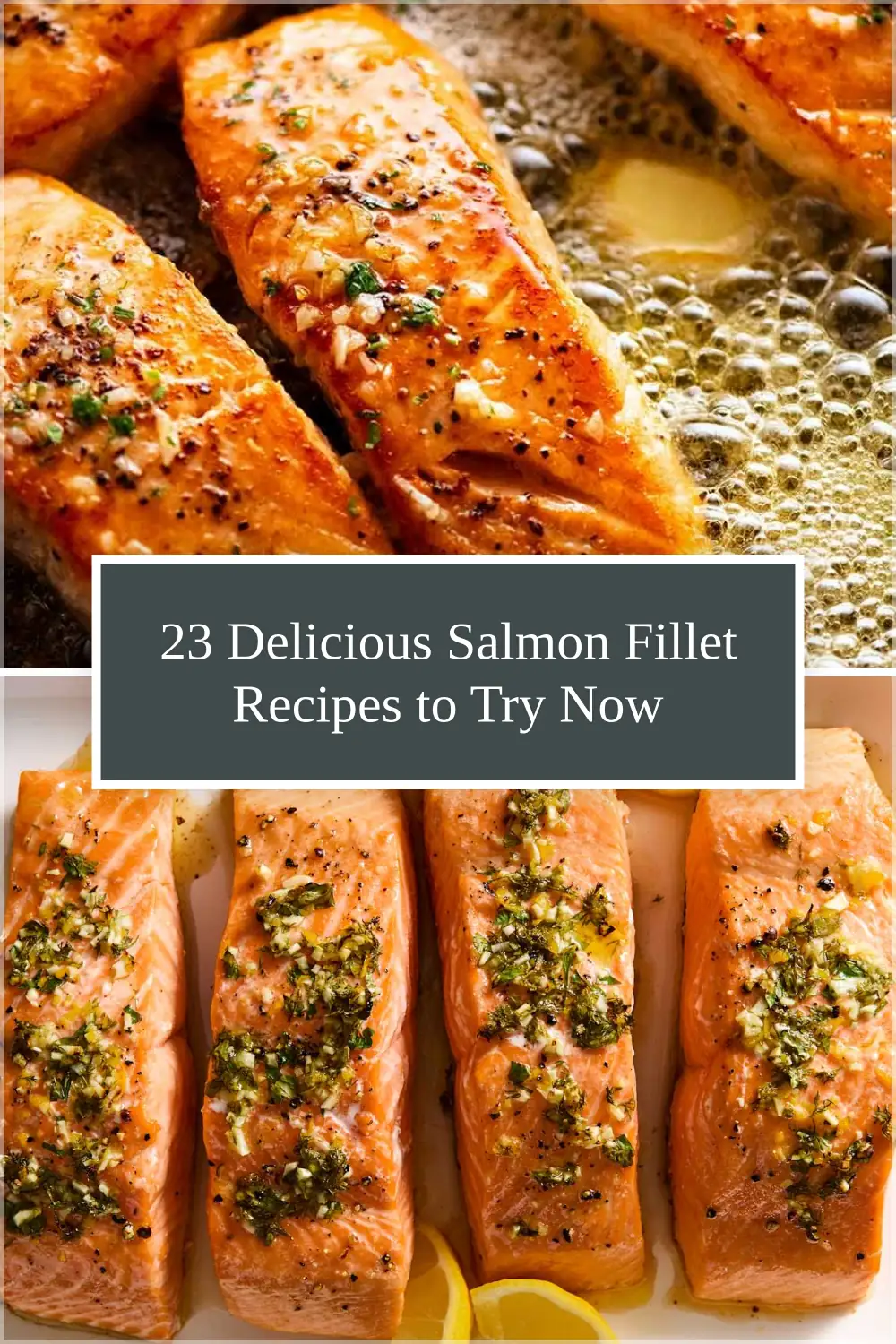 Photo of 23 Delicious Salmon Fillet Recipes to Try Now