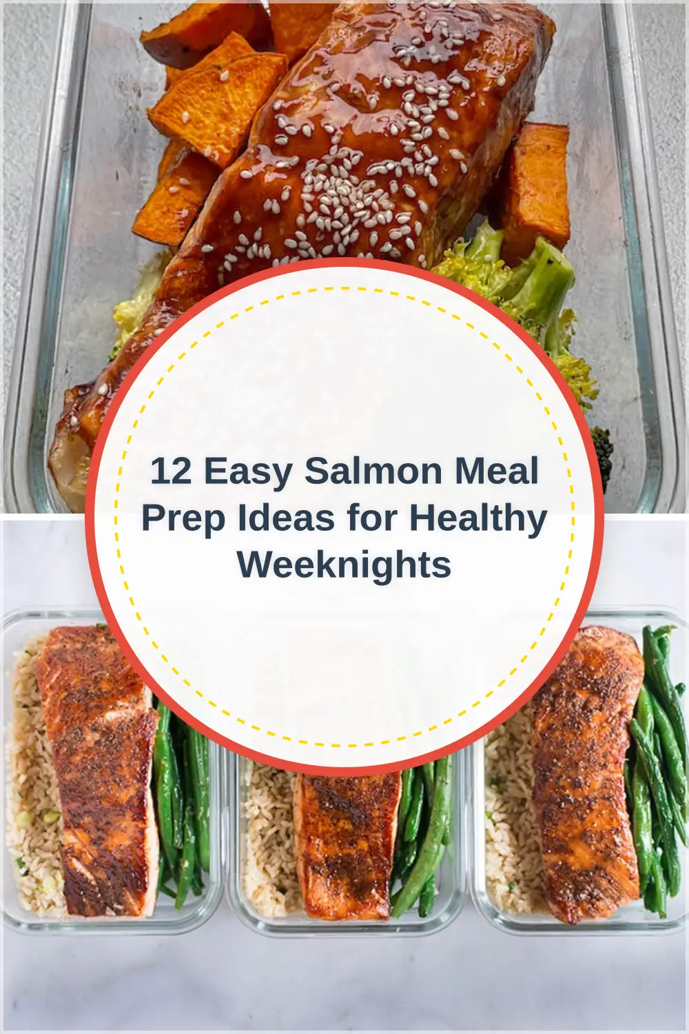 Photo of 12 Easy Salmon Meal Prep Ideas for Healthy Weeknights