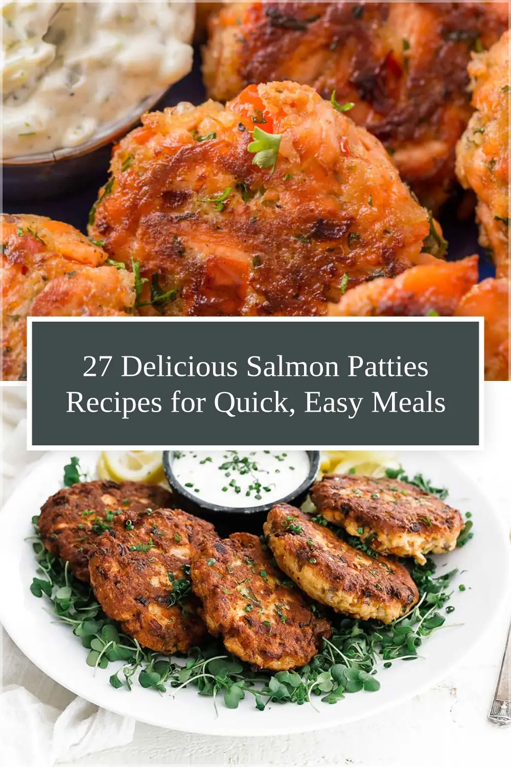 Photo of 27 Delicious Salmon Patties Recipes for Quick, Easy Meals