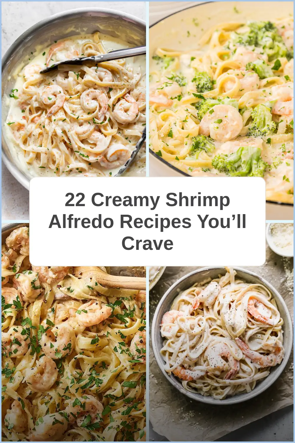 Photo of 22 Creamy Shrimp Alfredo Recipes You’ll Crave
