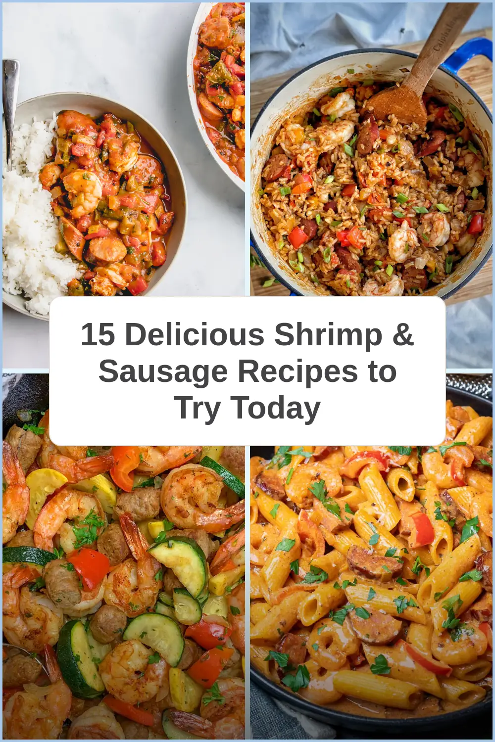 Photo of 15 Delicious Shrimp & Sausage Recipes to Try Today