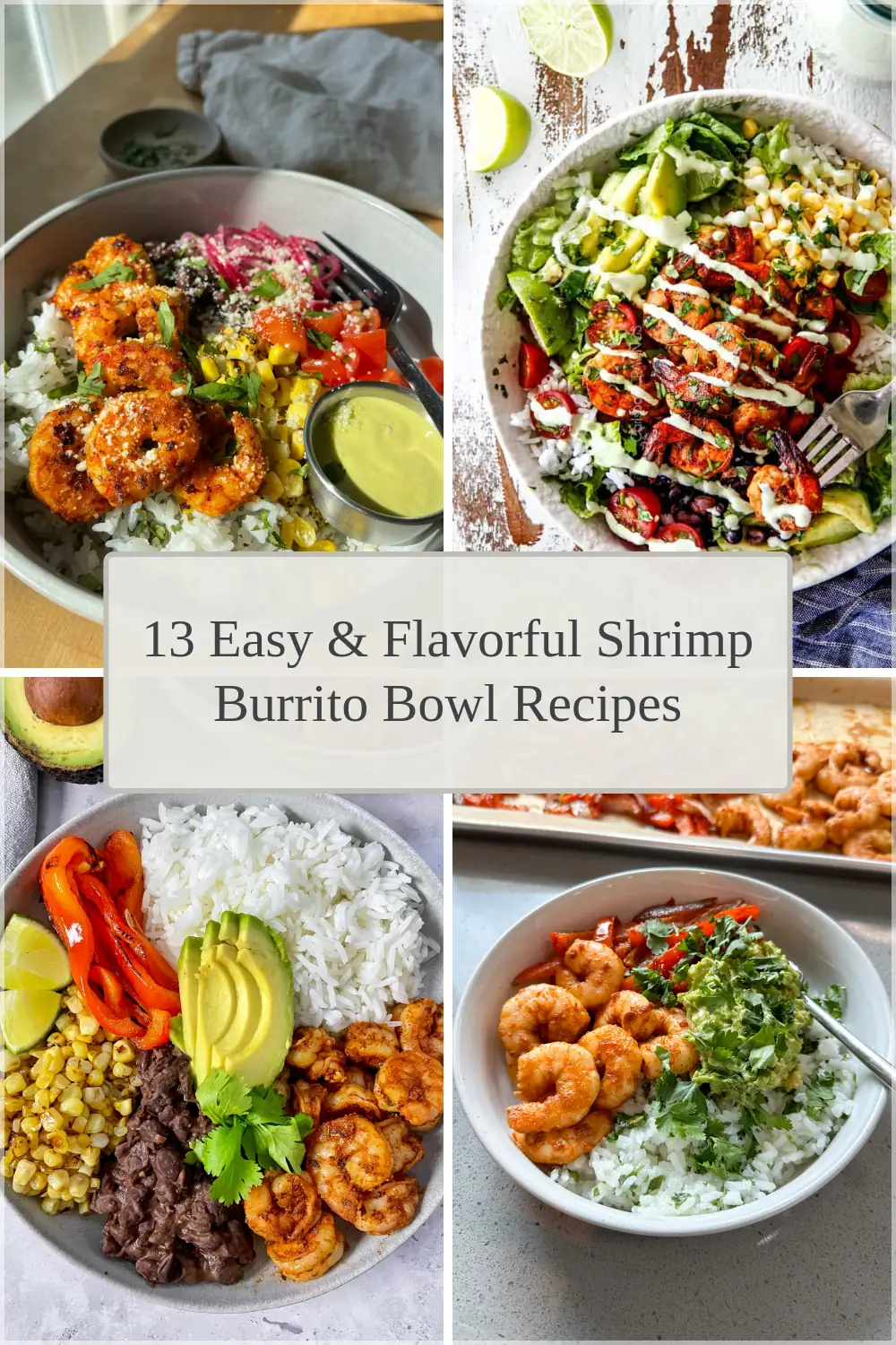 Photo of 13 Easy & Flavorful Shrimp Burrito Bowl Recipes