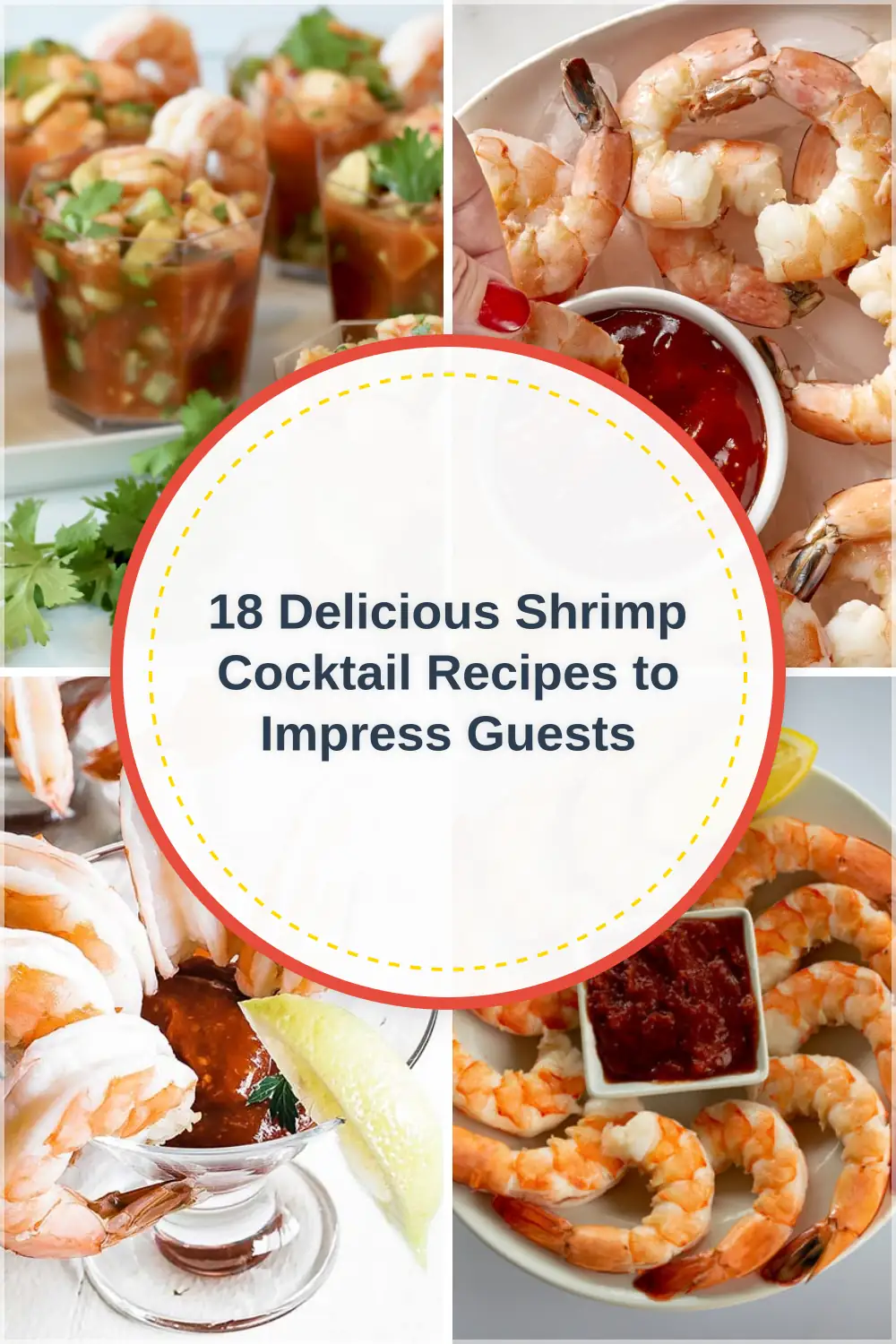 Photo of 18 Delicious Shrimp Cocktail Recipes to Impress Guests