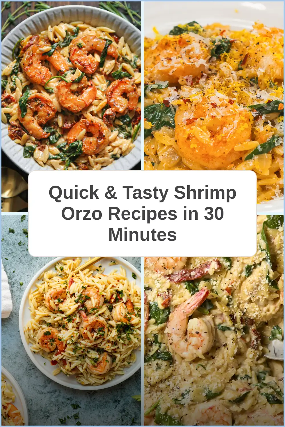 Photo of Quick & Tasty Shrimp Orzo Recipes in 30 Minutes