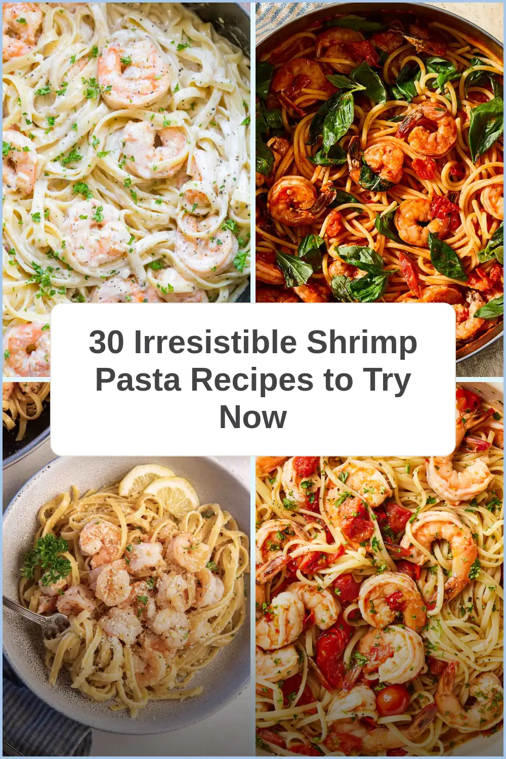 Photo of 30 Irresistible Shrimp Pasta Recipes to Try Now