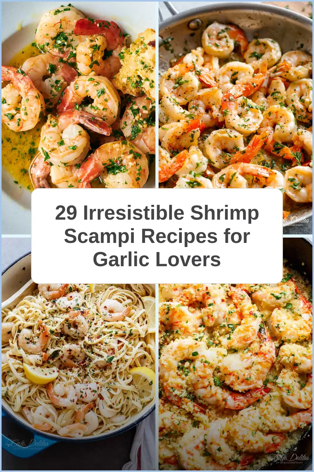Photo of 29 Irresistible Shrimp Scampi Recipes for Garlic Lovers
