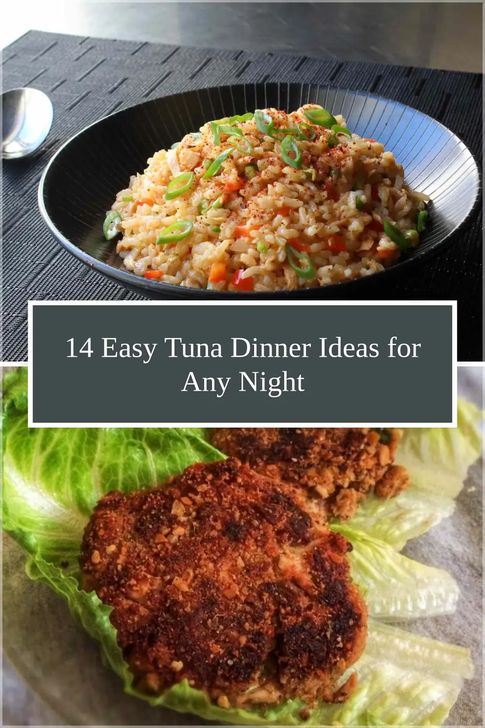 Photo of 14 Easy Tuna Dinner Ideas for Any Night