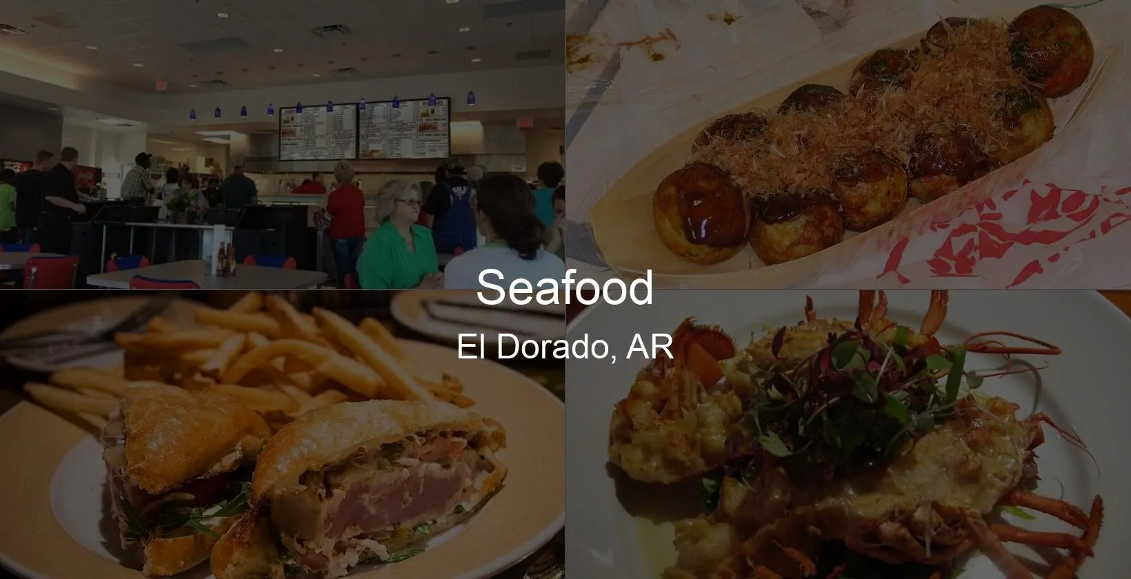 Photo of Seafood in El Dorado, AR