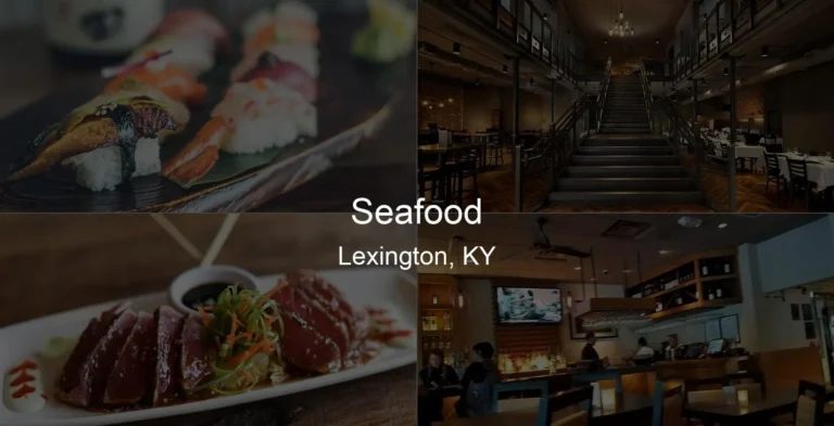 Photo of Seafood in Lexington, KY