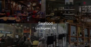 Photo of Seafood in Los Angeles, CA