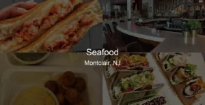 Photo of Seafood in Montclair, NJ