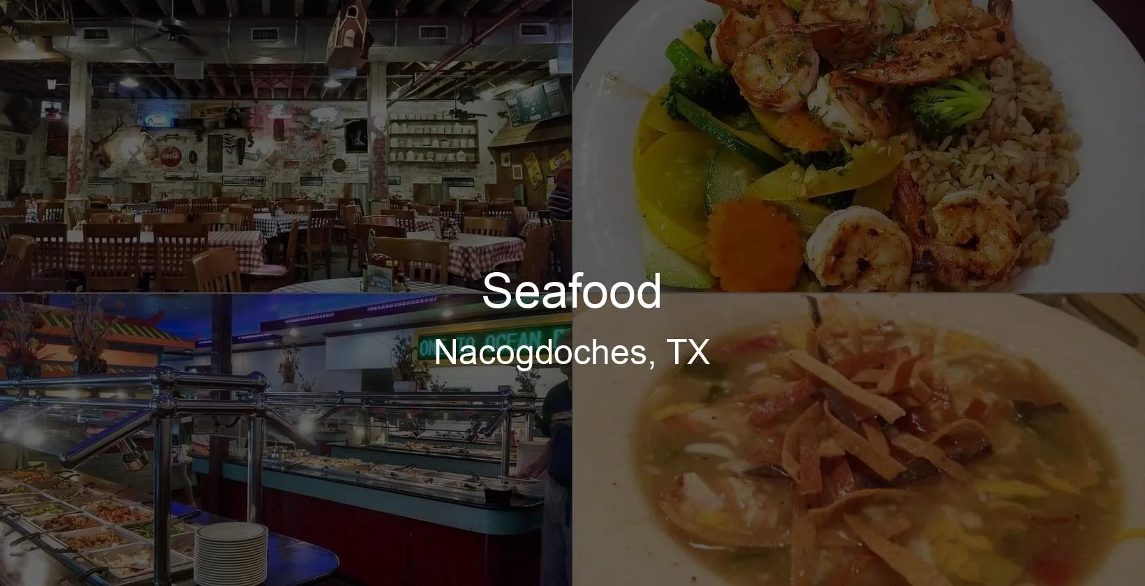Photo of Seafood in Nacogdoches, TX