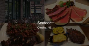 Photo of Seafood in Omaha, NE