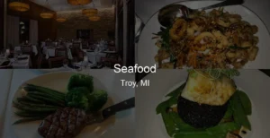 Photo of Seafood in Troy, MI