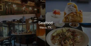 Photo of Seafood in Waco, TX
